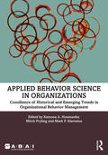 Alavosius / Houmanfar / Fryling |  Applied Behavior Science in Organizations | Buch |  Sack Fachmedien