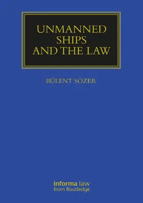SÖZER |  Unmanned Ships and the Law | Buch |  Sack Fachmedien
