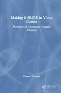 Thomas |  Making it HUGE in Video Games | Buch |  Sack Fachmedien