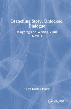 Finley |  Branching Story, Unlocked Dialogue | Buch |  Sack Fachmedien