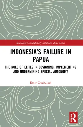 Chairullah |  Indonesia's Failure in Papua | Buch |  Sack Fachmedien