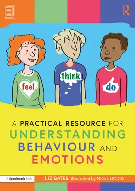 Bates |  A Practical Resource for Understanding Behaviour and Emotions | Buch |  Sack Fachmedien