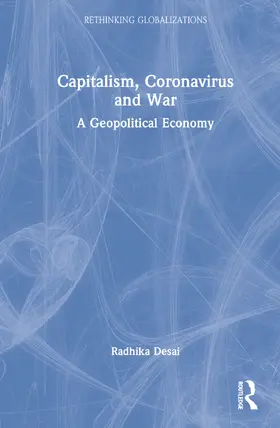 Desai |  Capitalism, Coronavirus and War | Buch |  Sack Fachmedien