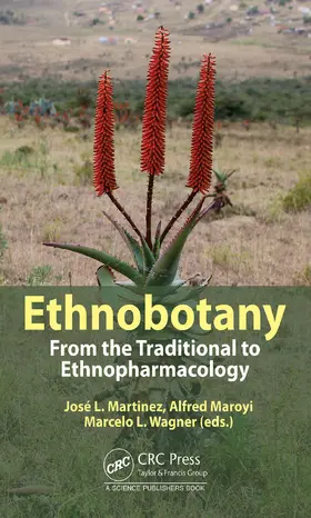 Martinez / Maroyi / Wagner |  Ethnobotany | Buch |  Sack Fachmedien