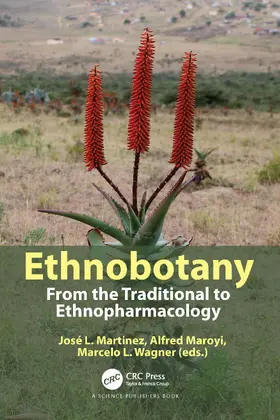 Martinez / Maroyi / Wagner |  Ethnobotany | Buch |  Sack Fachmedien
