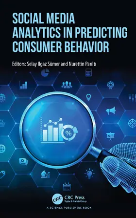 Sumer / Parilti |  Social Media Analytics in Predicting Consumer Behavior | Buch |  Sack Fachmedien