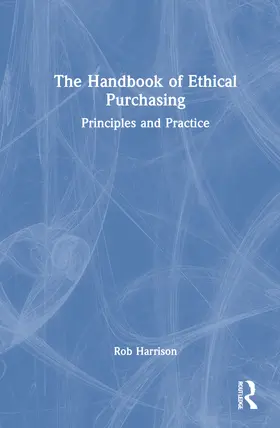 Harrison |  The Handbook of Ethical Purchasing | Buch |  Sack Fachmedien