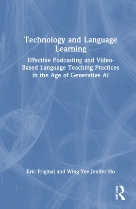 Friginal / Ho |  Technology and Language Learning | Buch |  Sack Fachmedien