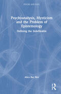Bar Nes |  Psychoanalysis, Mysticism and the Problem of Epistemology | Buch |  Sack Fachmedien