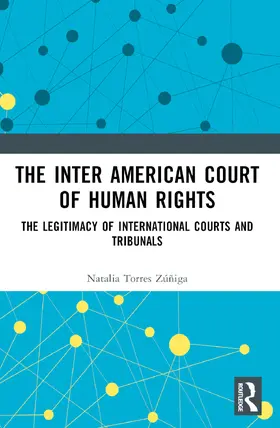 Zúñiga |  The Inter American Court of Human Rights | Buch |  Sack Fachmedien