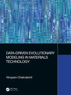 Chakraborti | Data-Driven Evolutionary Modeling in Materials Technology | Buch | 978-1-032-06174-0 | sack.de