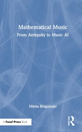 Braguinski | Mathematical Music | Buch | 978-1-032-06220-4 | sack.de