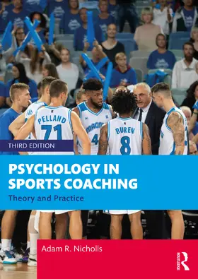Nicholls | Psychology in Sports Coaching | Buch | 978-1-032-06260-0 | www.sack.de