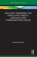 Merrick |  Inclusive Teamwork for Pupils with Speech, Language and Communication Needs | Buch |  Sack Fachmedien