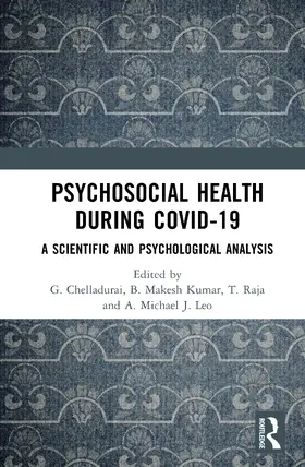 Chelladurai / Kumar / Raja |  Psychosocial Health during Covid-19 | Buch |  Sack Fachmedien