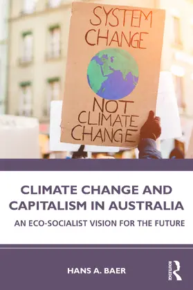 Baer | Climate Change and Capitalism in Australia | Buch | 978-1-032-06488-8 | www.sack.de