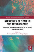 Durbeck / Dürbeck / Hupkes |  Narratives of Scale in the Anthropocene | Buch |  Sack Fachmedien
