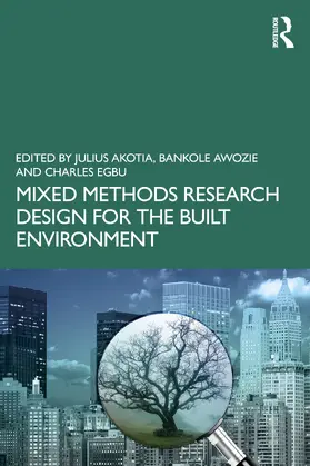 Akotia / Awuzie / Egbu |  Mixed Methods Research Design for the Built Environment | Buch |  Sack Fachmedien