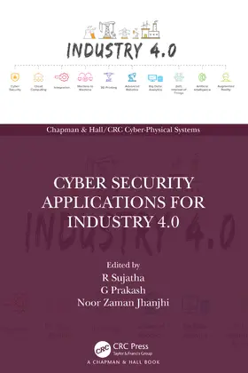 Sujatha / Prakash / Jhanjhi |  Cyber Security Applications for Industry 4.0 | Buch |  Sack Fachmedien