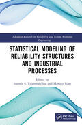 S. Trianntafyllou / Ram |  Statistical Modeling of Reliability Structures and Industrial Processes | Buch |  Sack Fachmedien