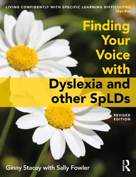 Stacey / Fowler |  Finding Your Voice with Dyslexia and other SpLDs | Buch |  Sack Fachmedien