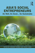 Thomas / Joshi |  Asia's Social Entrepreneurs | Buch |  Sack Fachmedien