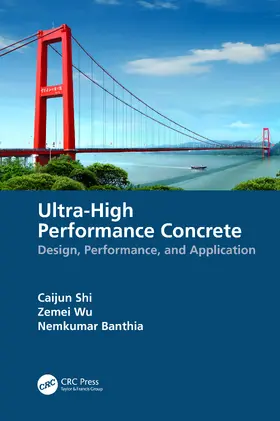 Shi / Banthia / Wu |  Ultra-High Performance Concrete | Buch |  Sack Fachmedien