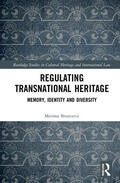 Bruncevic |  Regulating Transnational Heritage | Buch |  Sack Fachmedien