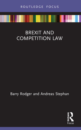 Rodger / Stephan | Brexit and Competition Law | Buch | 978-1-03-206748-3 | sack.de