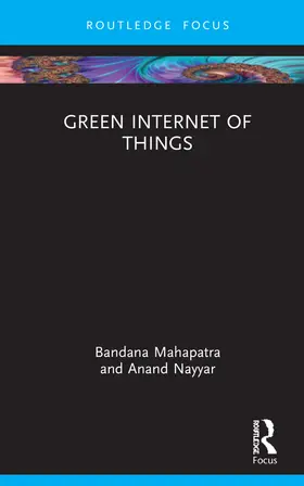 Mahapatra / Nayyar |  Green Internet of Things | Buch |  Sack Fachmedien