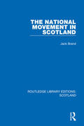 Brand |  The National Movement in Scotland | Buch |  Sack Fachmedien