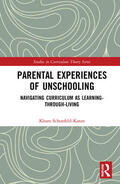 Schonfeld-Karan |  Parental Experiences of Unschooling | Buch |  Sack Fachmedien