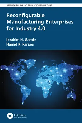 Garbie / Parsaei |  Reconfigurable Manufacturing Enterprises for Industry 4.0 | Buch |  Sack Fachmedien