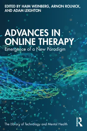 Weinberg / Rolnick / Leighton |  Advances in Online Therapy | Buch |  Sack Fachmedien