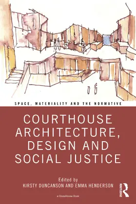 Duncanson / Henderson |  Courthouse Architecture, Design and Social Justice | Buch |  Sack Fachmedien