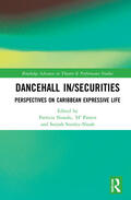 Noxolo / Patten / Stanley Niaah |  Dancehall In/Securities | Buch |  Sack Fachmedien