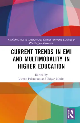 Beltrán-Palanques / Bernad-Mechó |  Current Trends in EMI and Multimodality in Higher Education | Buch |  Sack Fachmedien