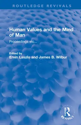 Laszlo / Wilbur *NFA* | Human Values and the Mind of Man | Buch | 978-1-032-07174-9 | www.sack.de