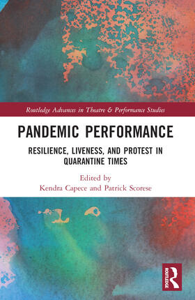Capece / Scorese | Pandemic Performance | Buch | 978-1-03-207197-8 | sack.de