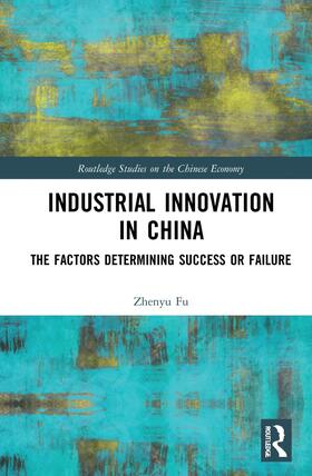 Fu | Industrial Innovation in China | Buch | 978-1-03-207244-9 | sack.de
