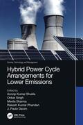 Kumar Shukla / Davim / Singh |  Hybrid Power Cycle Arrangements for Lower Emissions | Buch |  Sack Fachmedien