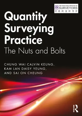 Keung / Yeung / Cheung |  Quantity Surveying Practice | Buch |  Sack Fachmedien
