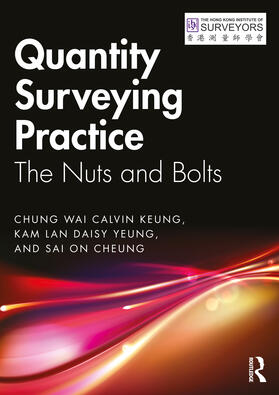 Keung / Yeung / Cheung | Quantity Surveying Practice | Buch | 978-1-03-207327-9 | sack.de