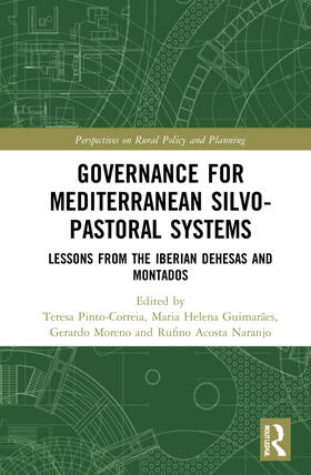 Pinto-Correia / Guimarães / Moreno | Governance for Mediterranean Silvopastoral Systems | Buch | 978-1-03-207335-4 | sack.de