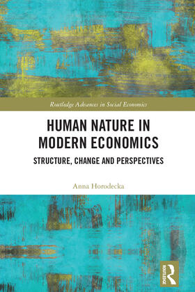 Horodecka | Human Nature in Modern Economics | Buch | 978-1-03-207345-3 | sack.de