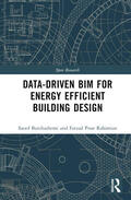 Banihashemi / Golizadeh / Rahimian |  Data-Driven Bim for Energy Efficient Building Design | Buch |  Sack Fachmedien