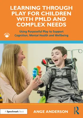 Anderson |  Learning Through Play for Children with PMLD and Complex Needs | Buch |  Sack Fachmedien