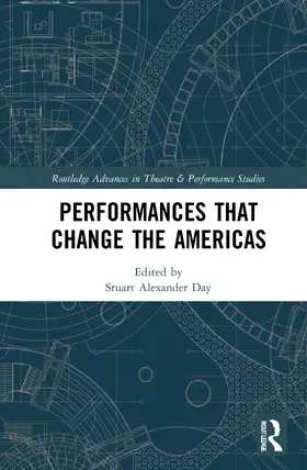 Day |  Performances that Change the Americas | Buch |  Sack Fachmedien