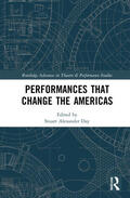 Day |  Performances that Change the Americas | Buch |  Sack Fachmedien