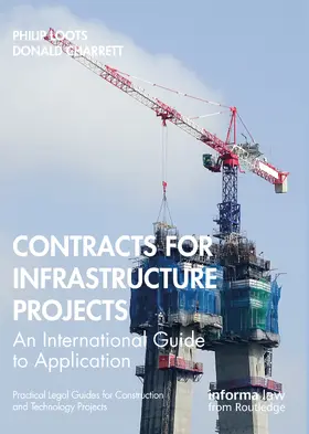 Loots / Charrett | Contracts for Infrastructure Projects | Buch | 978-1-03-207426-9 | sack.de